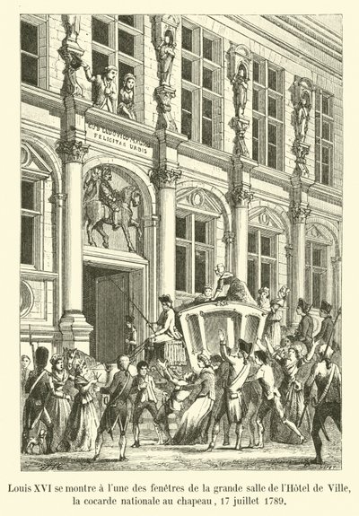 Ludvig XVI viser seg ved et av vinduene i den store salen på Hôtel de Ville, den nasjonale kokarden på hatten hans, 17. juli 1789 av French School