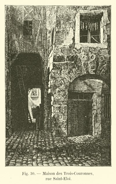 House of the Three Crowns, rue Saint-Eloi av French School