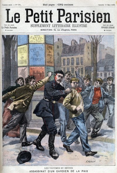 Miscellaneous fact: Assassination of a peacekeeper in Paris rue Vergniaud in 1900 - in " Le petit Parisien”” av French School