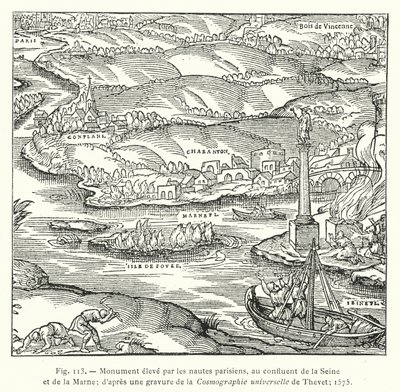 Monument reist av parisiske sjømenn, ved sammenløpet av Seinen og Marne; etter en gravering av Thevets Universal Cosmography; 1575 (gravering) av French School