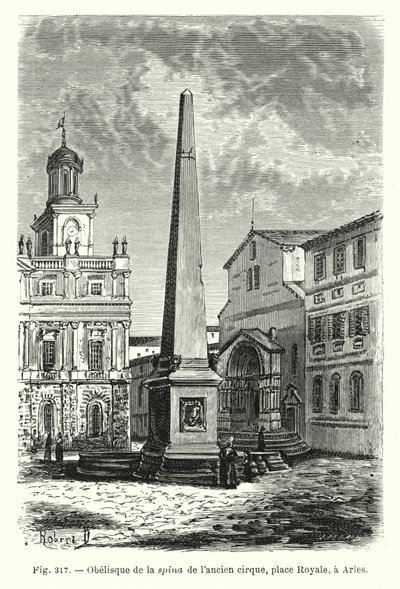 Obelisk av ryggraden til det gamle sirkuset, Place Royale, i Arles (gravering) av French School