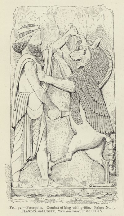 Persepolis, kamp mellom kongen med griffin, palass nr. 3 av French School