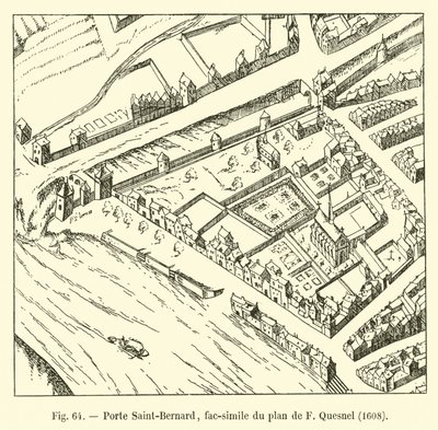 Porte Saint-Bernard, faksimile av F Quesnels plan, 1608 av French School