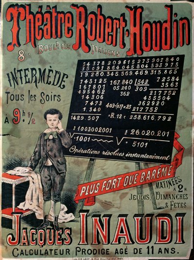 Plakat som reklamerer for en opptreden av Jacques Inaudi (1867-1939) på Theatre Robert Houdin, Paris, 1878 av French School