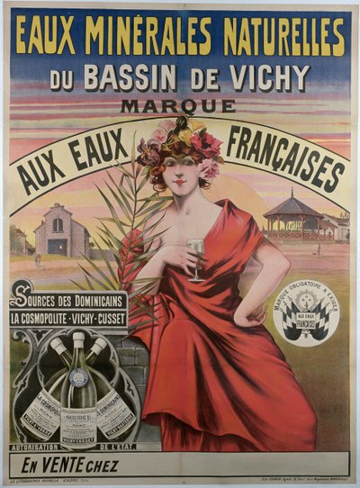 Plakat som reklamerer for det naturlige mineralvannet i Vichy-bassenget, naturlig mineralvann av French School