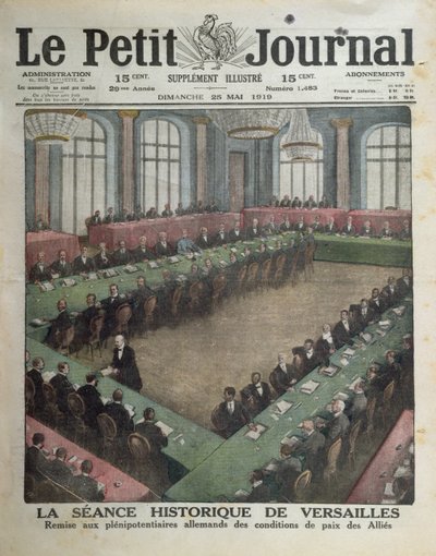 Presentasjon av de allierte fredsforholdene for de tyske delegatene 7. mai 1919 i Versailles, forside av Le Petit Journal, 25. mai 1919 av French School
