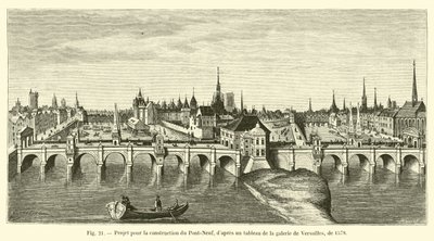 Prosjekt for bygging av Pont-Neuf, etter et maleri i Versailles-galleriet, fra 1578 av French School