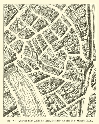 Saint-Andre des Arts-distriktet, faksimile av F Quesnels plan, 1608 av French School