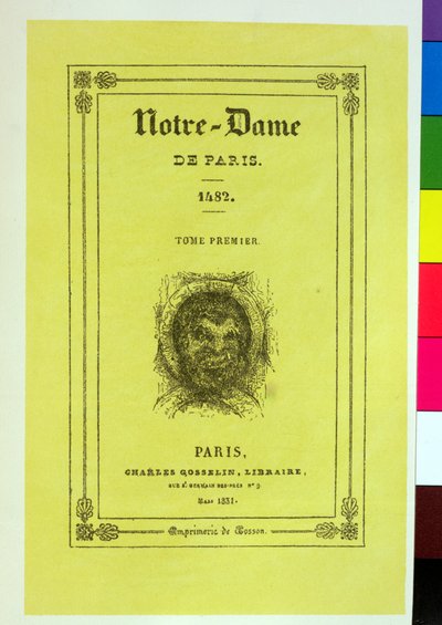 Reproduksjon av forsiden av den første utgaven av Notre-Dame de Paris av Victor Hugo (1802-85) utgitt i 1831 av French School