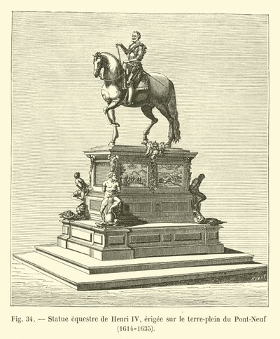 Rytterstatue av Henri IV, reist på midten av Pont-Neuf, 1614-1635 av French School
