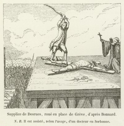 Torment of Desrues, hjul på Place de Greve, etter Bonnard av French School