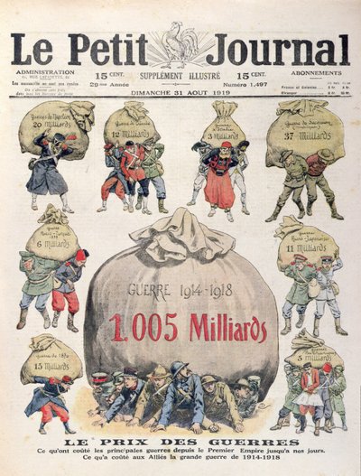 The Cost of Wars fra Napoleon-perioden til 1. verdenskrig, forside av Le Petit Journal, 31. august 1919 av French School