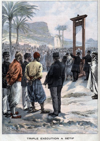 The French guillotine three rebels at Setif in Algerie - in " Le Petit Parisien” av French School