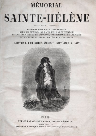 Minnesmerket over St. Helene av grev Emmanuel de Las Cases (1766-1842) (Saint Helene) - Napoleon a Sainte-Helene - utgave av 1860 av French School