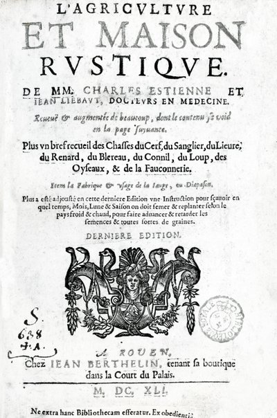 Tittelside av LAgriculture et Maison Rustique, av Charles Estienne, utgave utgitt 1641 (boktrykk og gravering) av French School