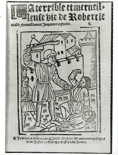 Tittelside fra The Terrible and Wonderful Life of Robert the Devil , utgitt av Claude Blihart i 1563 av French School