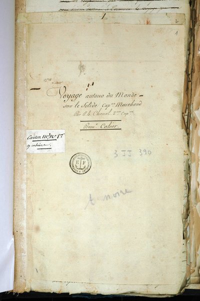 Tittelsiden til det originale manuskriptet til Second Captain Chanal, "" Reisen rundt i verden på den solide kaptein Marchand" (en loggbok). 1791-1792. Nasjonalarkivet i Paris. av French School
