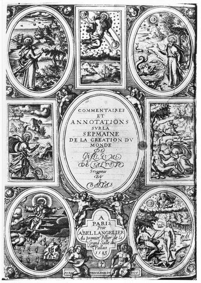Tittelside for kommentarer og merknader om uken for verdens skapelse av Guillaume Sallust du Bartas (1544-90) 1583 av French School