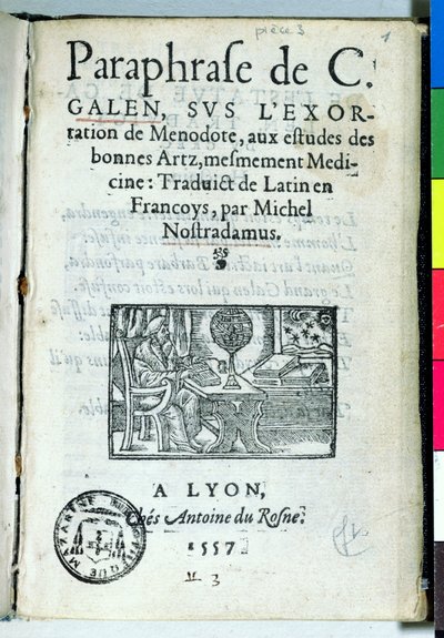 Tittelside til Paraphrase de C. Galien av Michel de Nostradame (Nostradamus) (1503-66) 1557 av French School