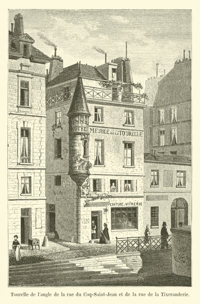 Turret på hjørnet av rue du Coq-Saint-Jean og rue de la Tixeranderie av French School
