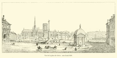 Utsikt over Place de Greve, under Ludvig XIII av French School