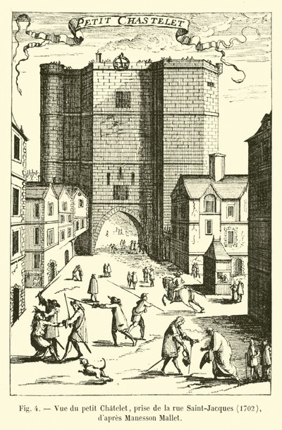 Utsikt over Petit Chatelet, tatt fra Rue Saint-Jacques, 1702, etter Manesson Mallet av French School