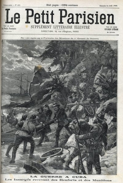 War (of Independence) in Cuba: Insurges receiving Reinforcements and Ammunition. The Cubans rose up against Spanish domination in 1895 and the war ended in 1896 with the help of Americans. “” The Little Parisien””, 24/04/1898. av French School