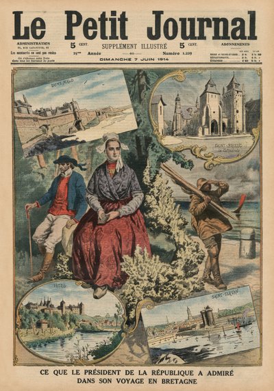 Hva republikkens president har beundret under sin reise gjennom Bretagne, forsideillustrasjon fra 'Le Petit Journal', tilleggsillustre, 7. juni 1914 av French School