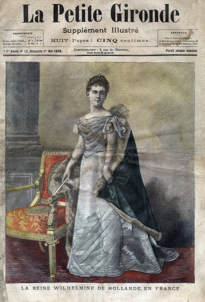 Wilhelmine av Orange-Nassau (1880-1962), dronning av Nederland fra 1890 til 1948, datter av Vilhelm III, hun abdiserte til fordel for datteren Juliana. Omslag til «La petite Gironde» fra mai 1898 (gravering) av French School