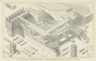 Treverk av hypostyle hall av Xerxes, isometrisk projeksjon (nr. 2 i plan), restaurert av Ch Chipiez av French School