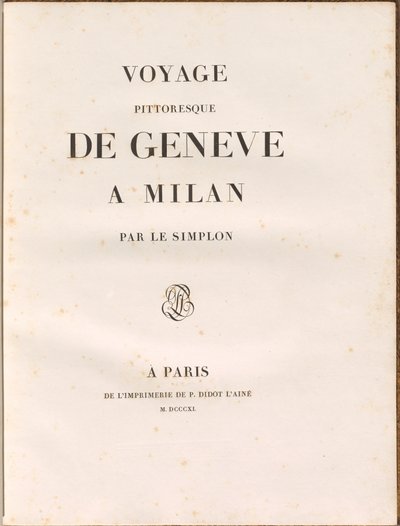 Naturskjønn reise fra Genève til Milano via Simplon av Gabriel Ludwig Lory, Mathias Gabriel Lory