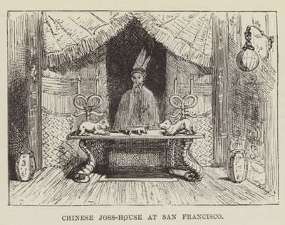 Chinese Joss-House i San Francisco av George Augustus Sala