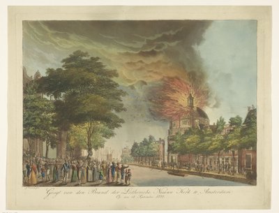 Brann i den nye lutherske kirken på Singel i Amsterdam, 18. september 1822 Utsikt over merkevaren til den lutherske nye kirken i Amsterdam (tittel på objekt) av Gerard Overman