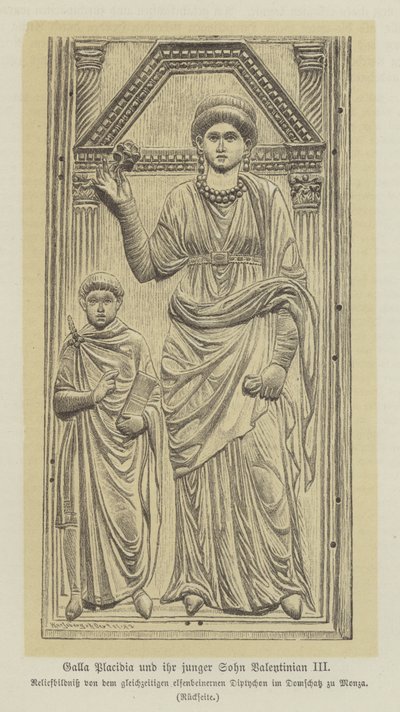 Galla Placidia, datter av den romerske keiseren Theodisius I, og hennes sønn, Valentinian III (gravering) av German School