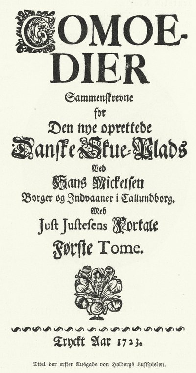 Tittelside til dansk-norsk dramatiker, filosof og historiker Ludvig Holbergs komedier av German School