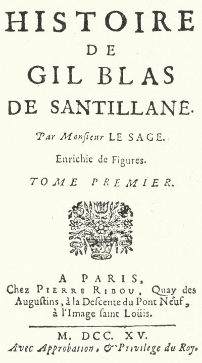 Tittelside til den første utgaven av Gil Blas av den franske romanforfatteren og dramatikeren Alain-Rene Lesage, utgitt i 1715 (gravering) av German School