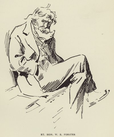 Høyre ærede W E Forster av Harry Furniss
