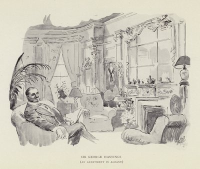 Sir George Hastings, en leilighet i Albany av Harry Furniss