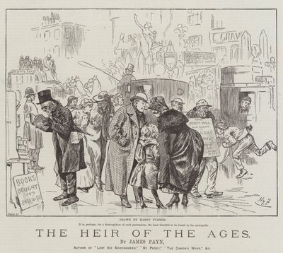 Tidenes arving, av James Payn av Harry Furniss