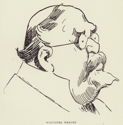 Whitaker Wright av Harry Furniss
