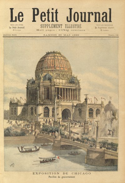 Regjeringspaviljongen på Chicago-utstillingen, fra Le Petit Journal, 20. mai 1893 av Henri Meyer
