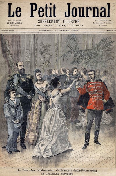 Tsar Alexander III hos Frankrikes ambassadør Greven av Montebello i St. Petersburg i 1893. Æres rutenett. Forside til Le Petit Journal 1893 (gravering) av Henri Meyer