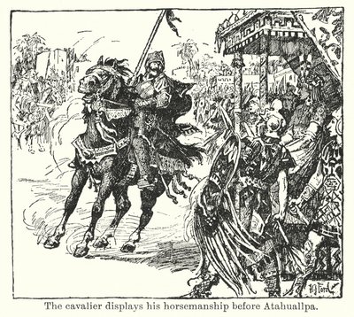 Kavalereren viser frem sin hestekunst foran Atahuallpa (lito) av Henry Justice Ford