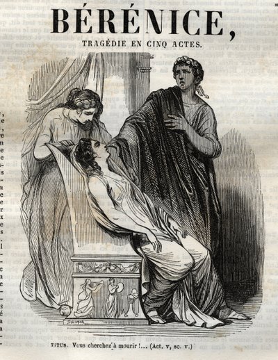 Berenice tragedie i fem akter - gravering i "" Works of Jean Racine"" illustrert av Pauquet og notis av Emile de La Bedolliere - 1851 av Hippolyte Louis Pauquet