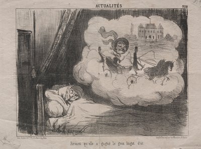 Aktualitet nr. 238: Drømmer om at hun hadde vunnet mange gullbarrer, 1851. av Honoré Daumier