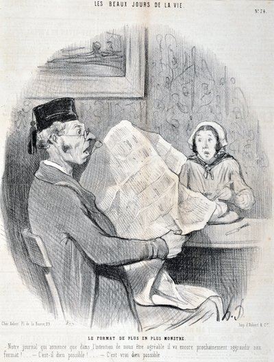 Kunstverk av Honore Daumier (1808-1879). Charivari: Serie THE BEAUTY DAYS OF LIVE. Det stadig mer monsterformatet "" -Avisen vår som kunngjør at for å være behagelig for deg vil den snart øke formatet ytterligere! er det mulig gud? "MUSE DES B av Honoré Daumier