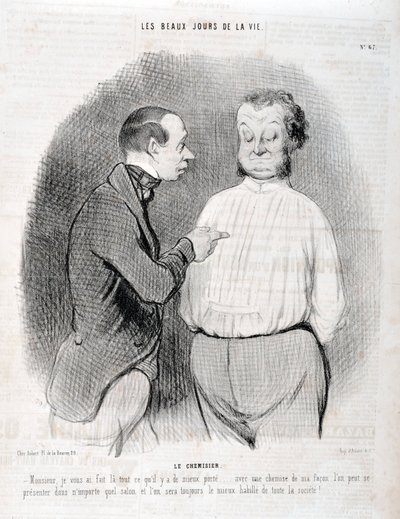 Kunstverk av Honore Daumier (1808-1879). Charivari stammer fra 1845: Serie LES BEAUX DAYS DE LA VIE. Blusen "" -Sir, jeg har laget deg den beste iført... med en skjorte på min måte kan du presentere deg selv i enhver stue, og vi vil alltid være best kledd  av Honoré Daumier