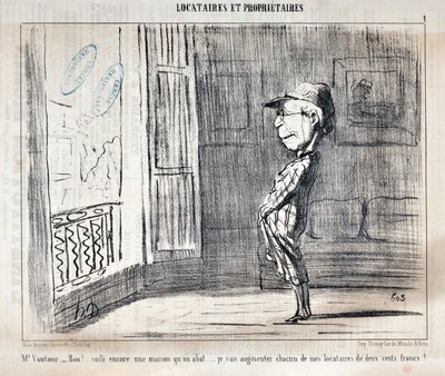 Kunstverk av Honore Daumier (1808-1879) Charivari stammer fra 1854: Serie TENNIQUES ET OWNIRES "" Mr Vautour - Bon!... Dette er nok et hus som blir skutt ned... Jeg vil øke hver av mine leietakere med to hundre franc! ” MUSEUM FOR FINE ARTS - PAL av Honoré Daumier