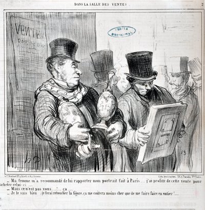 Kunstverk av Honore Daumier (1808-1879). Charivari stammer fra 1859: Serie I SALGET "" - Min kone anbefalte meg å bringe henne mitt portrett laget i Paris... Jeg benyttet meg av dette salget til å kjøpe denne... -Men det er ikke deg... ca. .. - J av Honoré Daumier