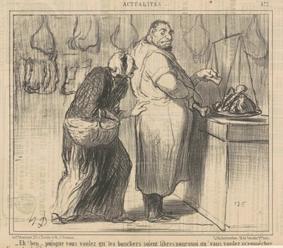 Hei! Vel... siden du vil ha slakterene... av Honoré Daumier